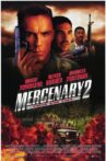 Mercenary II: Thick & Thin Movie Streaming Online
