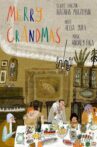 Merry Grandmas Movie Streaming Online