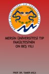 Mersin Üniversitesi Tıp Fakültesi'nin On Beş Yılı Movie Streaming Online
