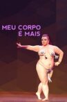 Meu Corpo é Mais Movie Streaming Online