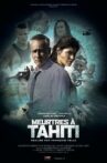Meurtres a Tahiti Movie Streaming Online