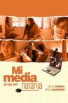 Mi Media Naranja Movie Streaming Online