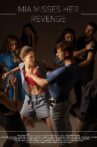 Mia Misses Her Revenge Movie Streaming Online