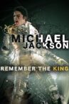 Michael Jackson: Remember the King Movie Streaming Online