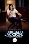 Michael Jackson: Searching for Neverland Movie Streaming Online