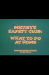 Mickey's Safety Club: What to Do at Home Movie Streaming Online