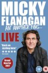 Micky Flanagan - An' Another Fing Live Movie Streaming Online