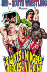 Mid-South Wrestling Giants, Midgets, Heroes & Villains Movie Streaming Online