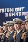 Midnight Runners Movie Streaming Online