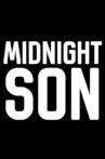 Midnight Son Movie Streaming Online