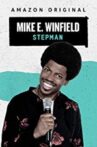 Mike E. Winfield: Stepman Movie Streaming Online
