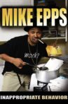 Mike Epps: Inappropriate Behavior Movie Streaming Online