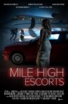 Mile High Escorts Movie Streaming Online
