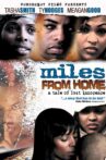 Miles from Home Movie Streaming Online