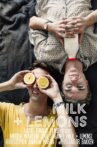 Milk + Lemons Movie Streaming Online