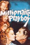 Millionaire Playboy Movie Streaming Online