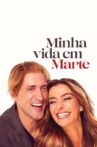 Minha Vida em Marte Movie Streaming Online