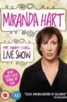 Miranda Hart - My, What I Call, Live Show Movie Streaming Online