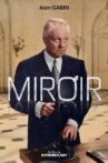 Miroir Movie Streaming Online