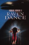 Mirror Mirror 2: Raven Dance Movie Streaming Online
