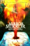Mirror, Mirror IV: Reflection Movie Streaming Online