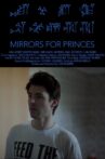Mirrors for Princes Movie Streaming Online