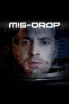 Mis-drop Movie Streaming Online