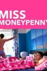 Miss Moneypenny Movie Streaming Online
