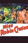 Miss Robin Crusoe Movie Streaming Online