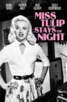 Miss Tulip Stays the Night Movie Streaming Online