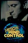 Mission Mind Control Movie Streaming Online