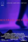 Mistress Hunter Movie Streaming Online