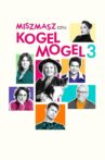 Miszmasz, czyli Kogel Mogel 3 Movie Streaming Online