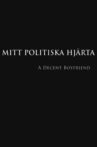 Mitt politiska hjärta Movie Streaming Online