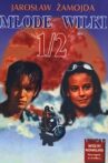 Młode Wilki 1/2 Movie Streaming Online