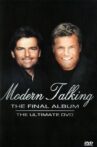 Modern Talking - The Final Album. The Ultimate DVD Movie Streaming Online