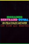 Mohamed Bertrand-Duval Movie Streaming Online