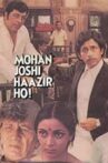 Mohan Joshi Hazir Ho! Movie Streaming Online