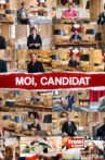 Moi, Candidat Movie Streaming Online