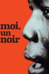 Moi, un Noir Movie Streaming Online