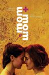 Mom + Mom Movie Streaming Online