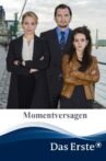 Momentversagen Movie Streaming Online