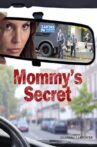 Mommy's Secret Movie Streaming Online