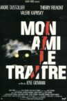 Mon ami le traître Movie Streaming Online
