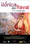 Mónica del Raval Movie Streaming Online