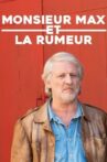 Monsieur Max et la rumeur Movie Streaming Online