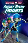 Monster High: Friday Night Frights Movie Streaming Online