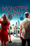 Monster Party Movie Streaming Online