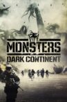 Monsters: Dark Continent Movie Streaming Online