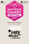 Montreux Comedy Festival 2017 - Gala Fary-Wiesel Movie Streaming Online